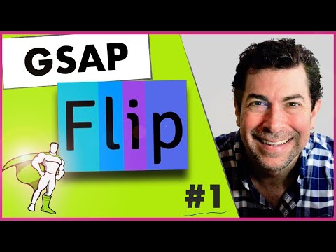 GSAP Flip Tutorial - 1- (Getting Started)