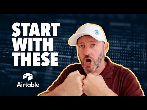 The Airtable Field Types You Should Master First