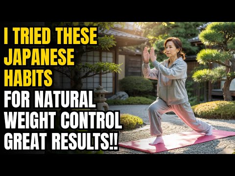 I Tried These Japanese Habits for Natural Weight Control (SHOCKING RESULTS)