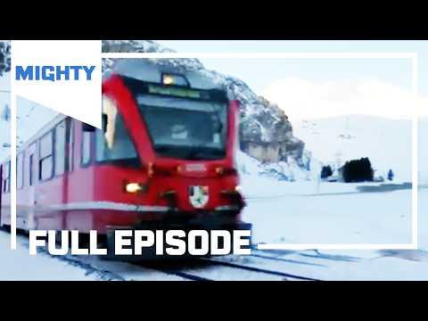 Mighty Trains: Riding The Bernina Express in Winter | Season 3  Episode 3 (Full Episode) | MIGHTY