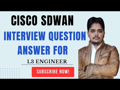 Cisco SDWAN Interview Questions Answers for Level 3 Engineer #sdwan #ciscosdwan #viptela