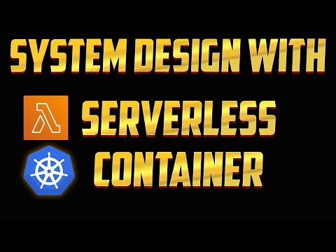 Lambda And Kubernetes System Design Factors