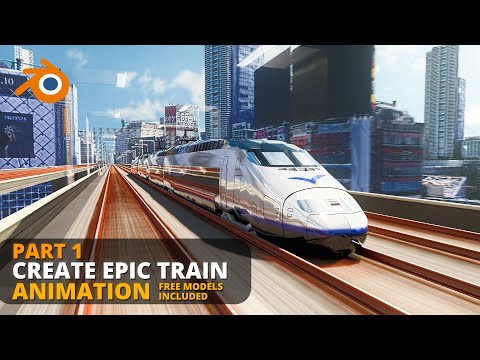 How to Animate a Bullet Train in Blender | Free Models + Easy Step-by-Step Tutorial - Part 1