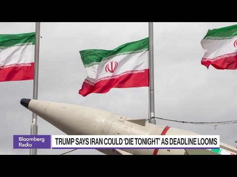 Trump Says Iran Could ‘Die Tonight’ as Hormuz Deadline Looms