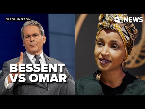 Ilhan Omar & Scott Bessent duke it out over the Minnesota fraud scandal