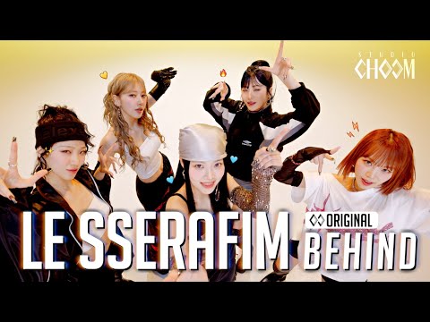 (Behind) LE SSERAFIM(르세라핌) 'CRAZY' | STUDIO CHOOM ORIGINAL (ENG/JPN)
