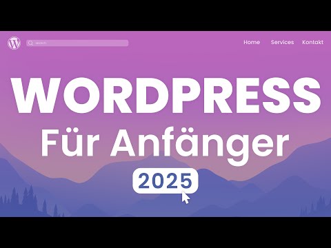 WordPress Website Erstellen -2025- Tutorial in 21 EINFACHEN Schritten | (Deutsch|German)
