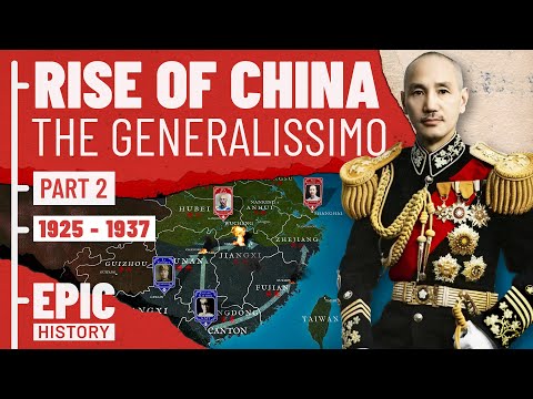 Rise of China - The Generalissimo