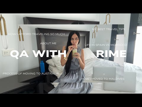 Q&A + Matcha: how I moved to Maldives, life in Spain vs Morocco, process of moving to Australia...