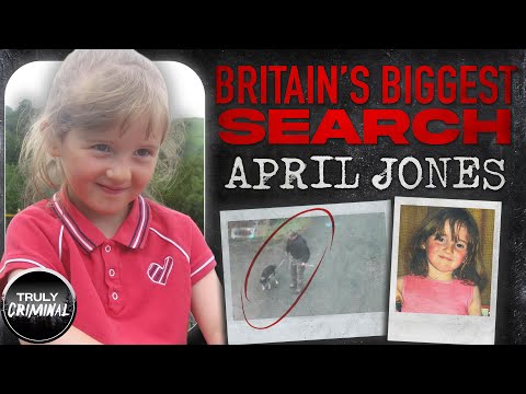 Britain's Biggest Search: The Case Of April Jones