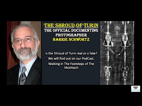 The Shroud of Turin real or not? Barrie Schwortz's 2nd to last interview, by Rabbi David Vazquez.