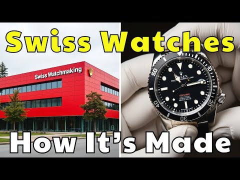 How Swiss Watches Are Made – The Art of Precision | THE MAKING