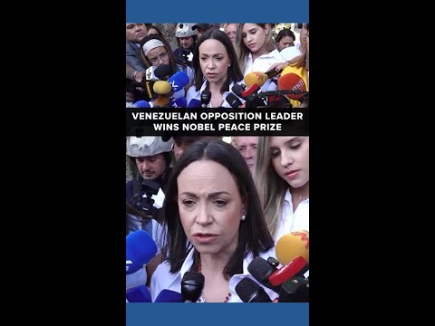 Venezuelan opposition leader wins Nobel Peace prize