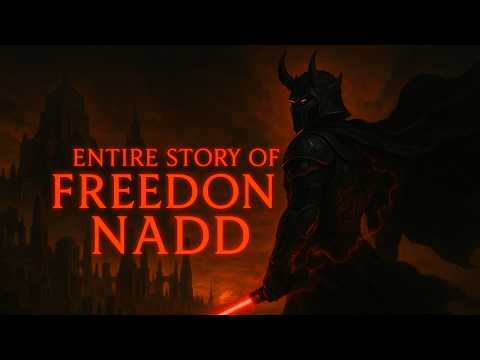 The ENTIRE Story of Freedon Nadd (Legends) To Fall Asleep To | Star Wars Lore