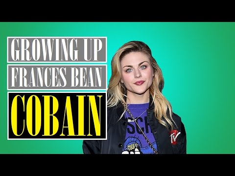 Growing Up Frances Bean Cobain [Part 1 of 5]