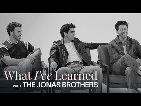 The Jonas Brothers on Fatherhood, Fame, and Two Decades of Music | What I've Learned | Esquire
