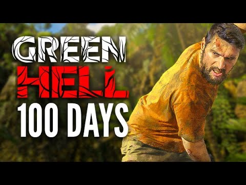 I Played 100 Days of Green Hell