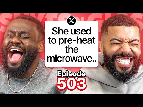 WHEN DID YOU REALISE YOU WERE DATING AN IDIOT?! | EP 503