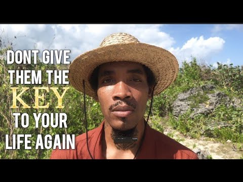 Don’t Give Them The Key To Your Life Again!!