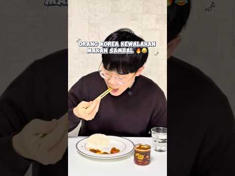 Orang korea kewalahan makan sambel 🤣🫣 #makananindonesia #koreantryindonesiafood #koreanreaction