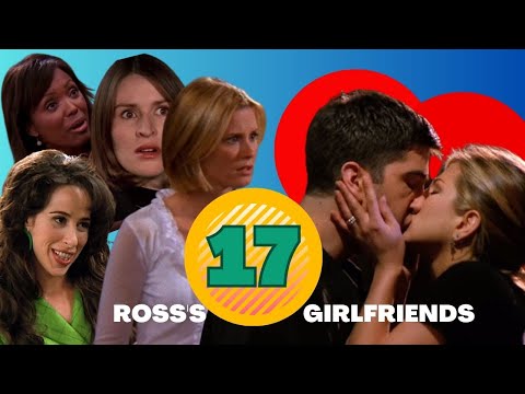 All of Ross Geller's Girlfriends | Central Perk | Friends