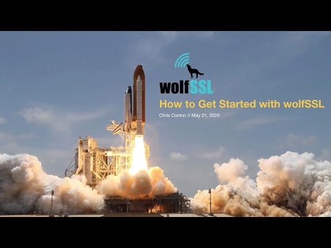 How to get Started with wolfSSL