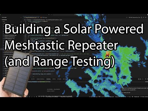 Building a Meshtastic Solar Powered Repeater (and doing Range Testing)