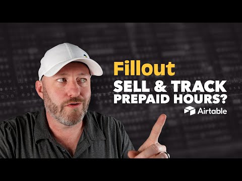 Sell & Track Prepaid Hours with Fillout + Airtable