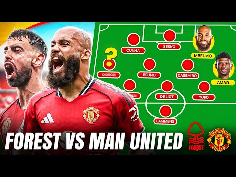 Cunha & Mbeumo READY, Amorim Wants AGGRESSION | FOREST vs MAN UTD Starting XI Show