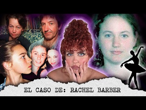 Rachel Barber case: The obsession that killed her