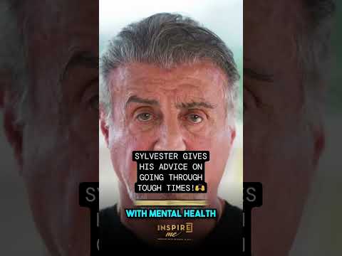 Sylvester Stallone talks about Mental Health...
