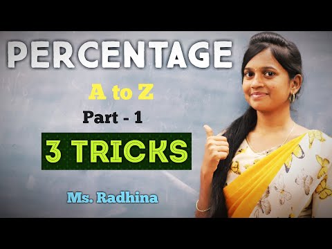 PERCENTAGE | A to Z | Part - 1 | Three tricks | Aptitude in tamil | Ms. Radhina