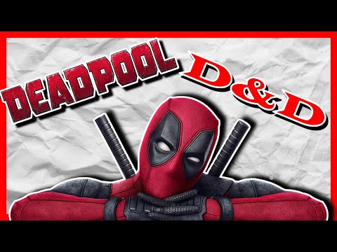 How to build DEADPOOL in Dungeons & Dragons