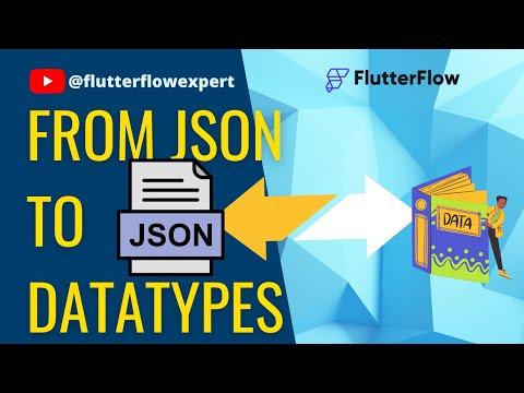 From JSON to Datatypes: Data Conversion in @FlutterFlow