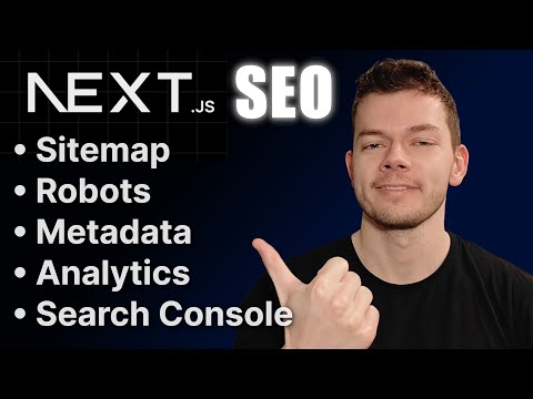 SEO in Next.js - The Ultimate Guide (Metadata, Sitemap, Robots, Google Search Console, Caching)