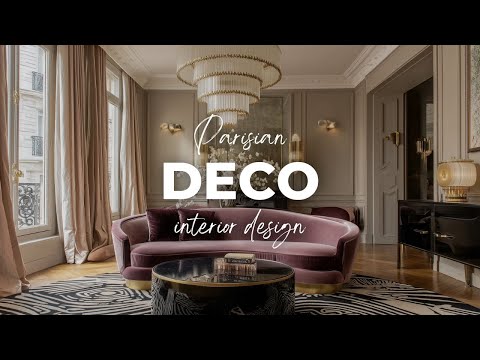 Parisian Deco Interior Design: Timeless Art and Modern Refinement [4K]