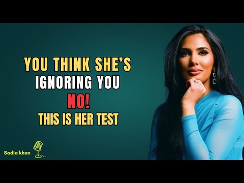 You Think She’s Ignoring You… But THIS Means She’s Testing How Much You Want Her | Female Psychology