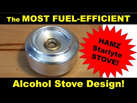 The MOST FUEL EFFICIENT alcohol stove - the DIY HAMZ Starlyte