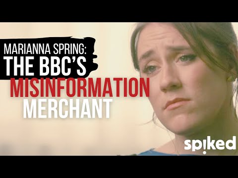 Marianna Spring: the BBC’s misinformation merchant
