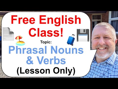 Let's Learn English! Topic: Phrasal Nouns! 🧳💾📄 (Lesson Only)