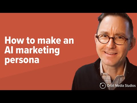How to Create an AI Marketing Persona