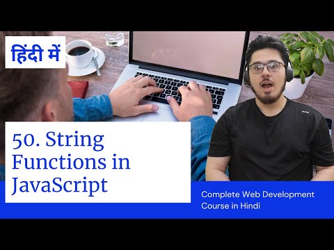 String Functions in JavaScript | Web Development Tutorials #50
