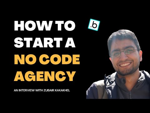 How to Build a No Code Agency from Scratch - Zubair Lutfullah Kakakhel | EP 04