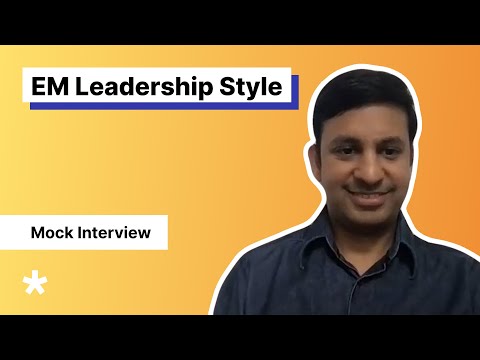 Engineering Manager Mock Interview: What is your leadership style? (with eBay EM)