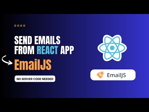 Sending Emails from React App with EmailJS | Step-by-Step Tutorial