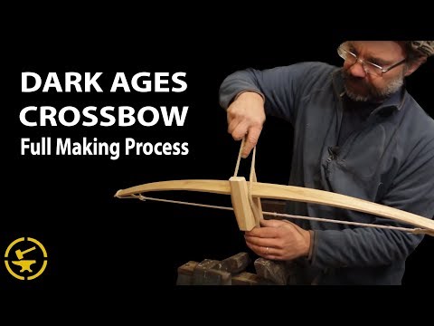 Dark Ages Crossbow - Full making process