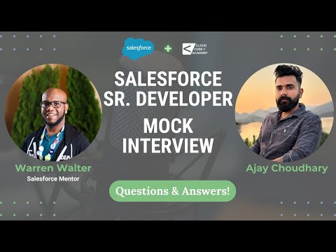 Advanced Salesforce Developer Mock Interview: How to Ace Senior-Level Questions