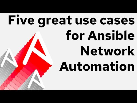 Five great use cases for Ansible Network Automation