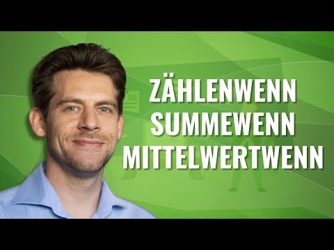 Excel Zählenwenn | Summewenn | Mittelwertwenn