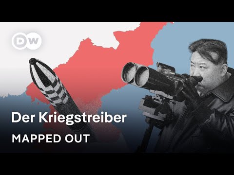 Was führt Nordkoreas Machthaber Kim Jong Un im Schilde? | Mapped Out